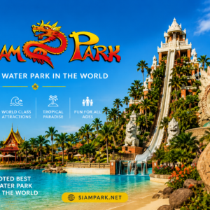 Siam park entry ticket